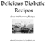 Thumbnail Delicious Diabetic Recipes